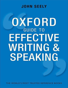 The Oxford Guide to Effective Writing and Speaking